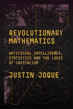Revolutionary Mathematics - Joque, Justin