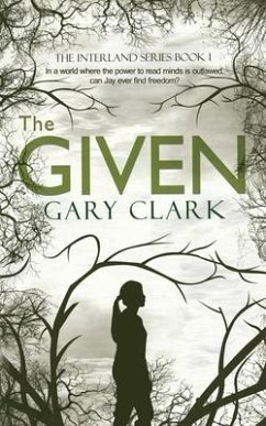 The Given - Clark, Gary