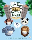 The Day The Zoo Went Quiet