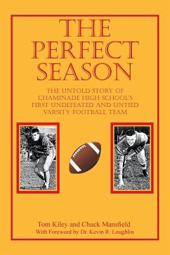 The Perfect Season - Kiley, Tom; Mansfield, Chuck