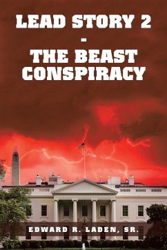 Lead Story 2 - the Beast Conspiracy - Laden Sr., Edward R.