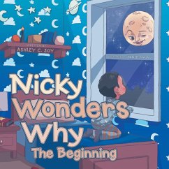 Nicky Wonders Why