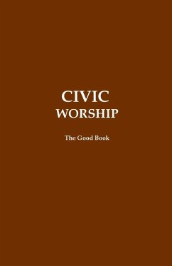 CIVIC Worship The Good Book (Brown Cover) - Editors, Volunteer