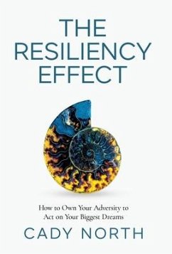 The Resiliency Effect - North, Cady