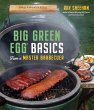 Big Green Egg Basics from a Master... - Bild 1