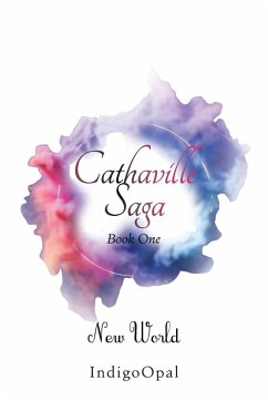 Cathaville Saga Book One - Indigoopal