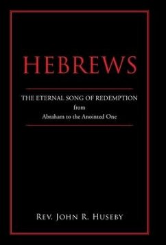 Hebrews - Huseby, Rev. John R.