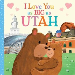 I Love You as Big as Utah - Rossner, Rose