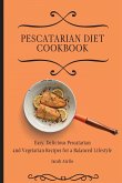 Pescatarian Diet Cookbook