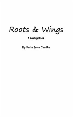 Roots and Wings - Cerdhe, Kalia June