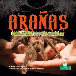 Arañas Espeluznantes Pero Geniales (Creepy But Cool Spiders) - Lundgren, Julie K.