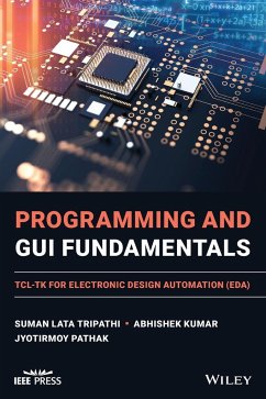 Programming and GUI Fundamentals - Tripathi, Suman Lata; Kumar, Abhishek; Pathak, Jyotirmoy