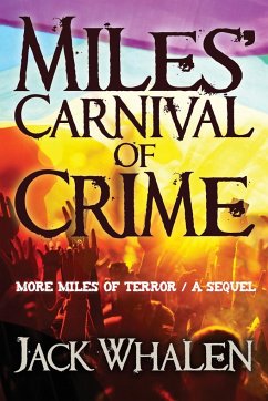 Miles Carnival of Crime - Whalen, Jack