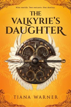 The Valkyrie's Daughter - Warner, Tiana