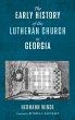 The Early History of the Lutheran... - Bild 1