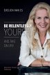 Be Relentlessly Yourself - Bild 1