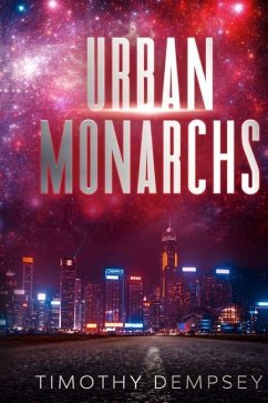 Urban Monarchs - Dempsey, Timothy