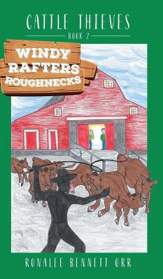Windy Rafters Roughnecks - Orr, Ronalee Bennett