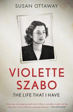 Violette Szabo - Ottaway, Susan