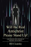 Will the Real Antichrist Please Stand Up!