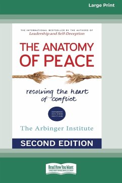 The Anatomy of Peace (Second Edition) - Arbinger Institute