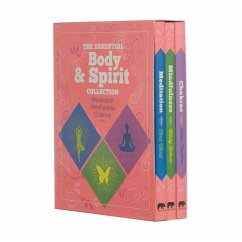 The Essential Body & Spirit Collection: Meditation, Mindfulness, Chakras - Flanders, Julian; Ward, Tara; Hobson, Wendy