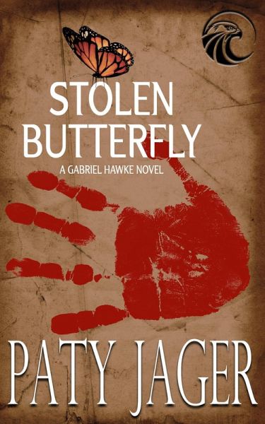 Stolen Butterfly (Gabriel Hawke Novel, #7) (eBook, ePUB)
