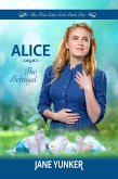 Alice: The Betrayal (The Pine Lake Girls) (eBook, ePUB)