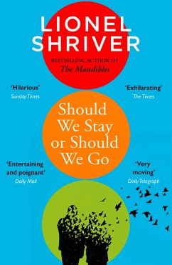 Should We Stay or Should We Go (eBook, ePUB) - Shriver, Lionel
