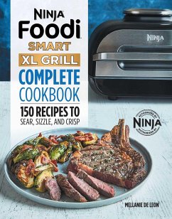 Ninja Foodi Smart XL Grill Complete Cookbook - Leon, Mellanie De