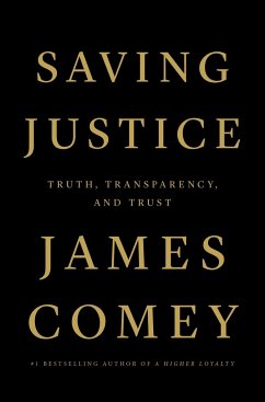 Saving Justice - Comey, James