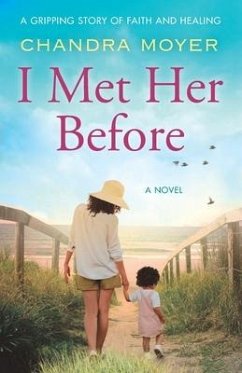 I Met Her Before - Moyer, Chandra