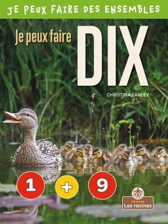 Je Peux Faire Dix (I Can Make Ten) - Earley, Christina