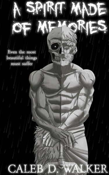 A Spirit Made Of Memories