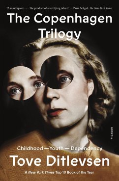 The Copenhagen Trilogy - Ditlevsen, Tove
