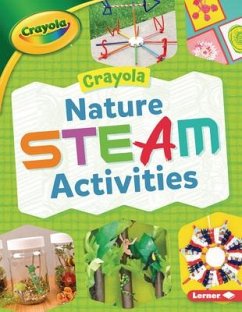 Crayola (R) Nature Steam Activities - Felix, Rebecca
