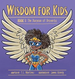 Wisdom for Kids - Martínez, T. L.