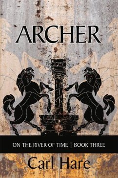 Archer: On the River of Time Volume 292 - Hare, Carl