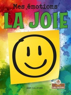 La Joie (Happy) - Culliford, Amy