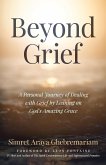 Beyond Grief