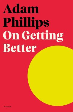 On Getting Better - Phillips, Adam