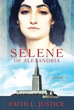 Selene of Alexandria - Justice, Faith L.