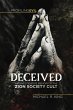 Deceived, An Investigative Memoir of... - Bild 1