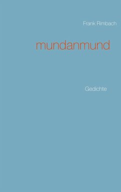 mundanmund (eBook, ePUB) - Rimbach, Frank