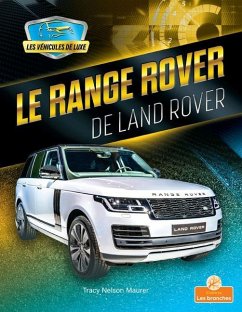 Le Range Rover de Land Rover (Range Rover by Land Rover) - Maurer, Tracy Nelson