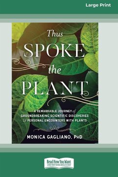 Thus Spoke the Plant - Gagliano, Monica