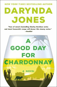 A Good Day for Chardonnay - Jones, Darynda