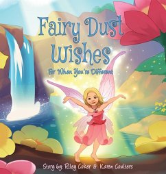 Fairy Dust Wishes - Coulters, Karen; Coker, Riley