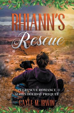 Rhiann's Rescue - Pet Rescue Romance Series Prequel - Irwin, Gayle M.