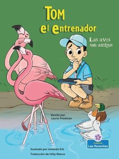 Las Aves Son Amigos (Bird Buddies) - Friedman, Laurie